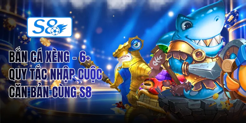 Bắn Cá Xèng