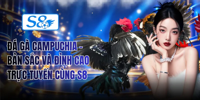 Đá Gà Campuchia