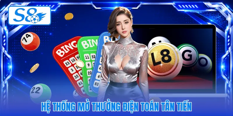 Hệ thống mở thưởng điện toán tân tiến