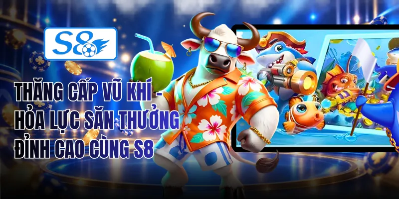 Thăng Cấp Vũ Khí